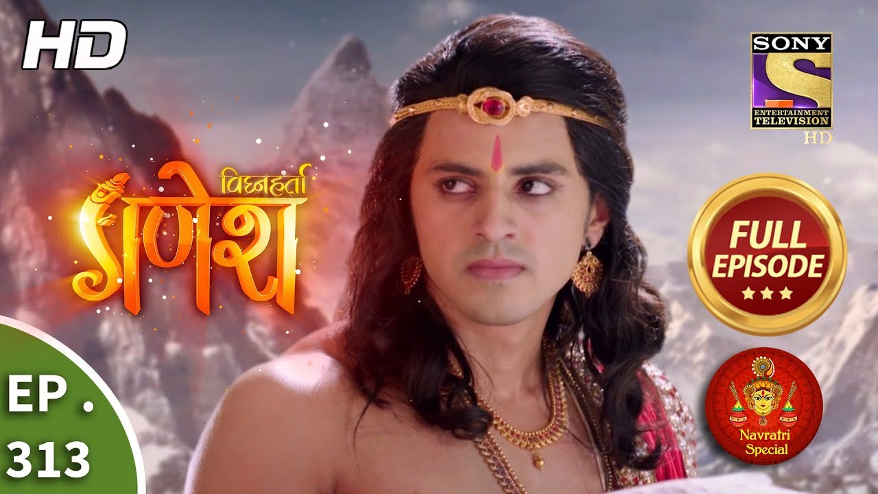 Vighnaharta Ganesh - Ep 313 - Full Episode - 1st November, 2018