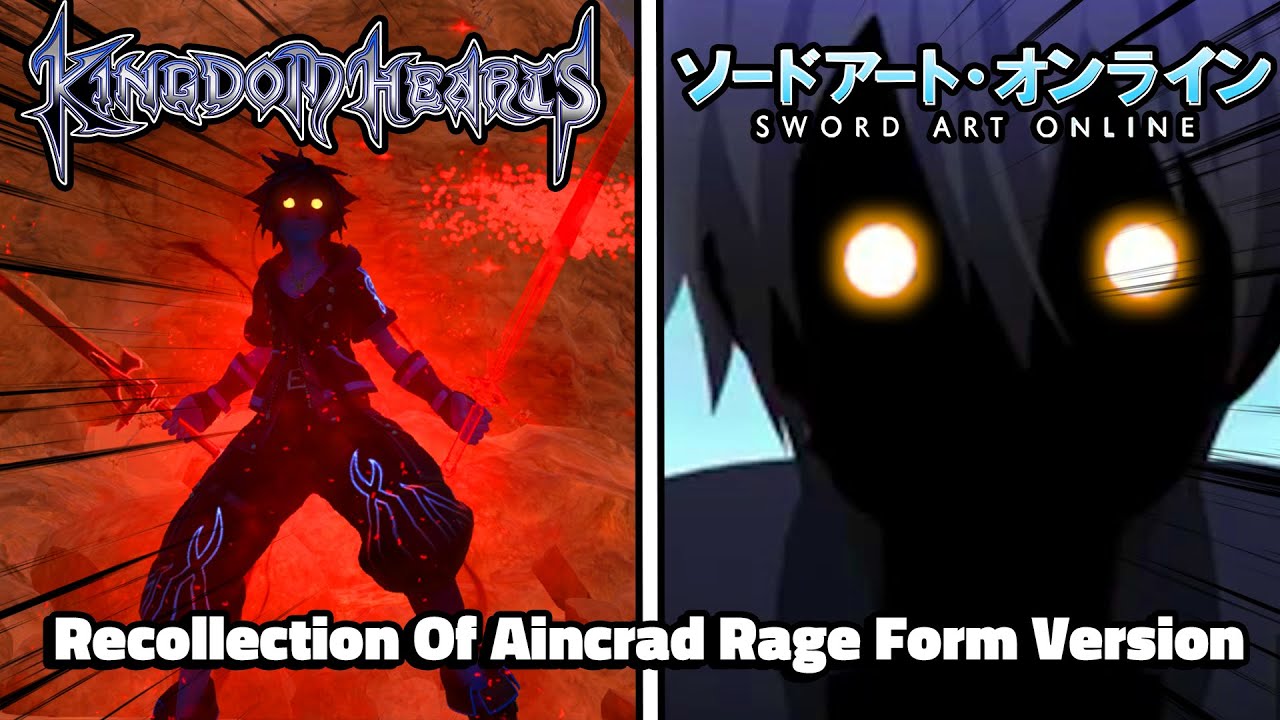 [KH3 Mods] Sora With Kirito's Abilities From Sword Art Online (Rage Form) | Recollection Of Aincrad