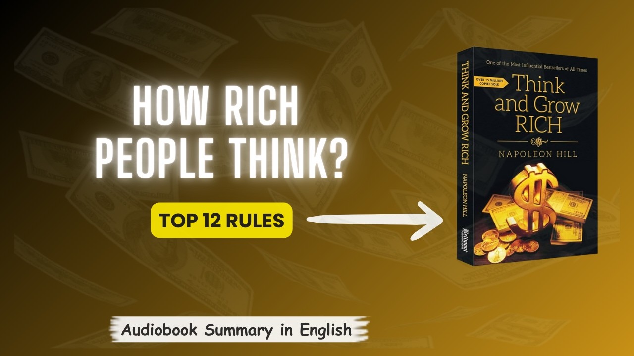 Think and Grow Rich Book Summary – Key Lessons from Napoleon Hill