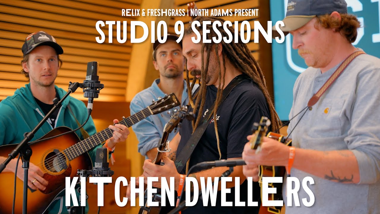 Kitchen Dwellers | Studio 9 Sessions | FreshGrass North Adams | Relix