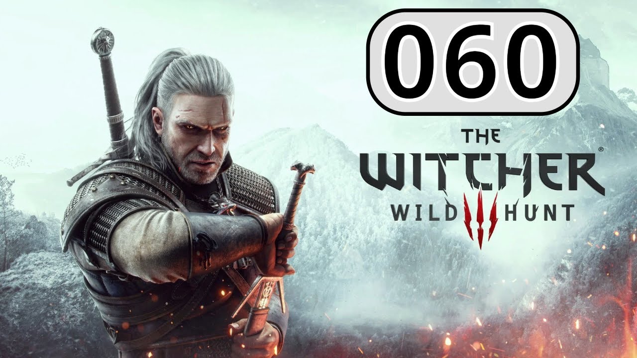 Playthrough: The Witcher 3: Wild Hunt - The Complete Edition [060]