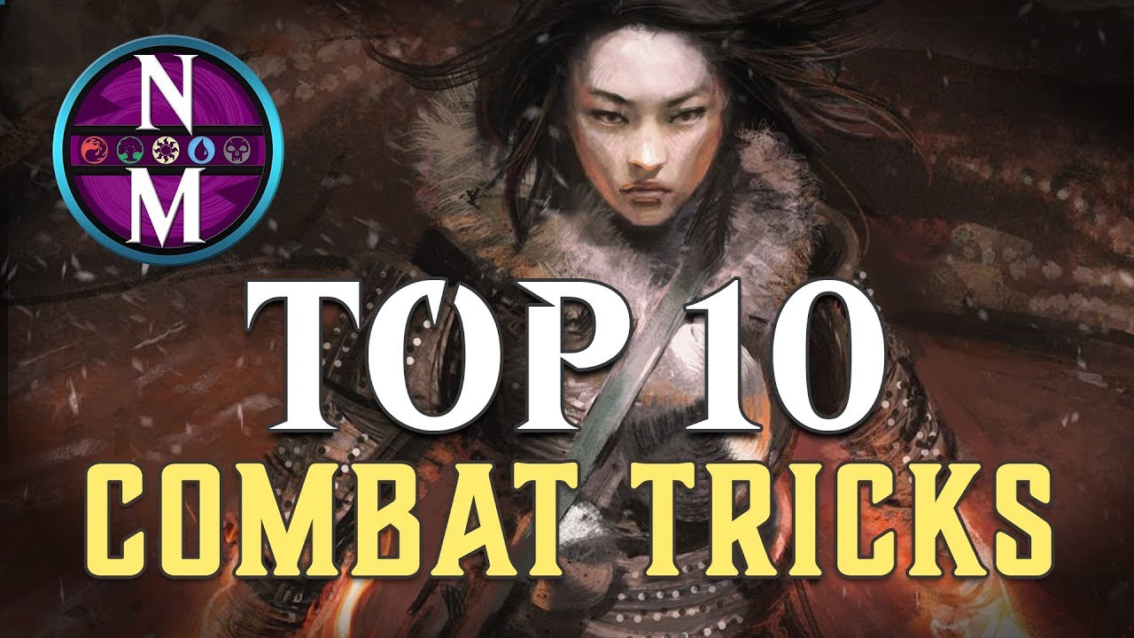 MTG Top 10: Combat Tricks | Magic: the Gathering | Episode 157