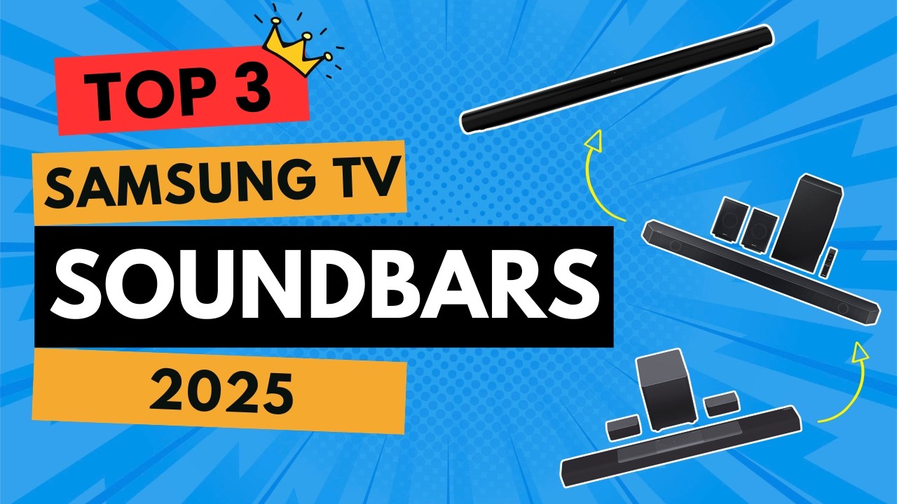 Best Soundbars for Samsung TV 🔊 Top 3 Killer Picks