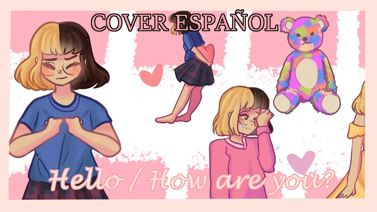 【Bee】Hello/How are you (ハロ／ハワユ)【Cover español】【Original PV】