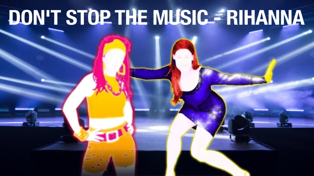 Don't Stop The Music by Rihanna | Just Dance Fanmade Mashup