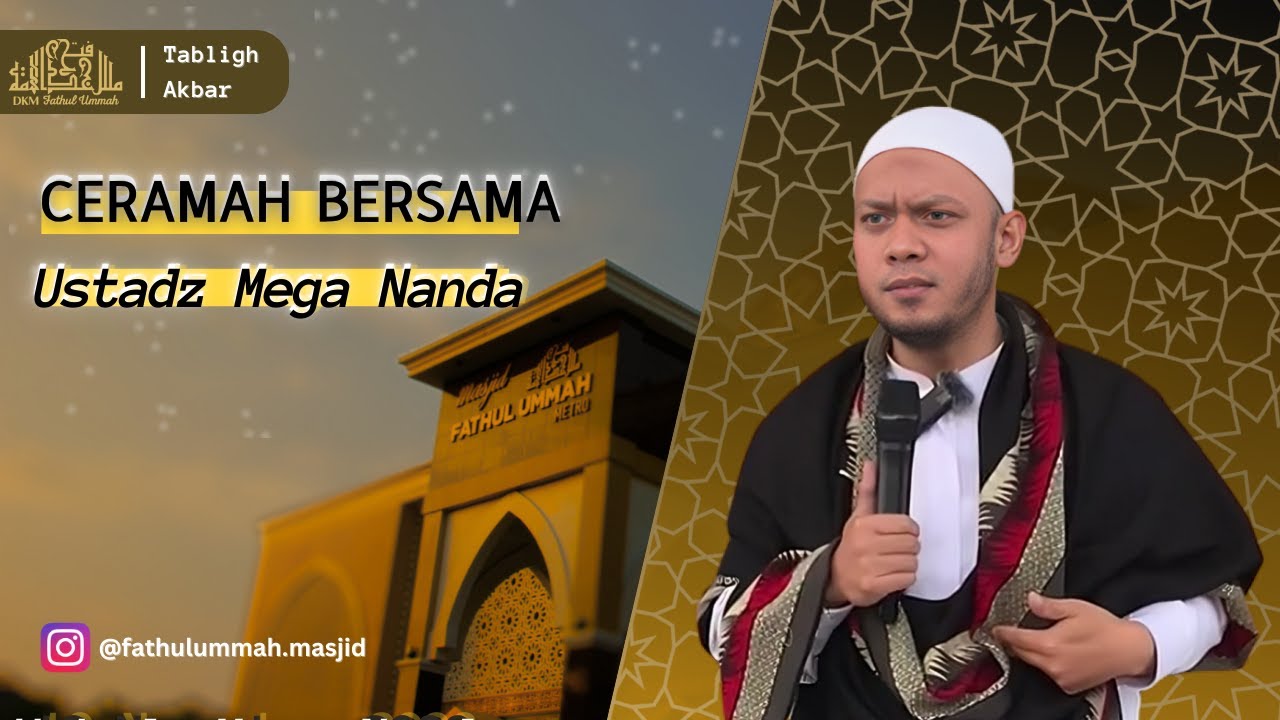 Ceramah Ustadz Mega Nanda  |  Tabligh Akbar 1 Oktober 2023