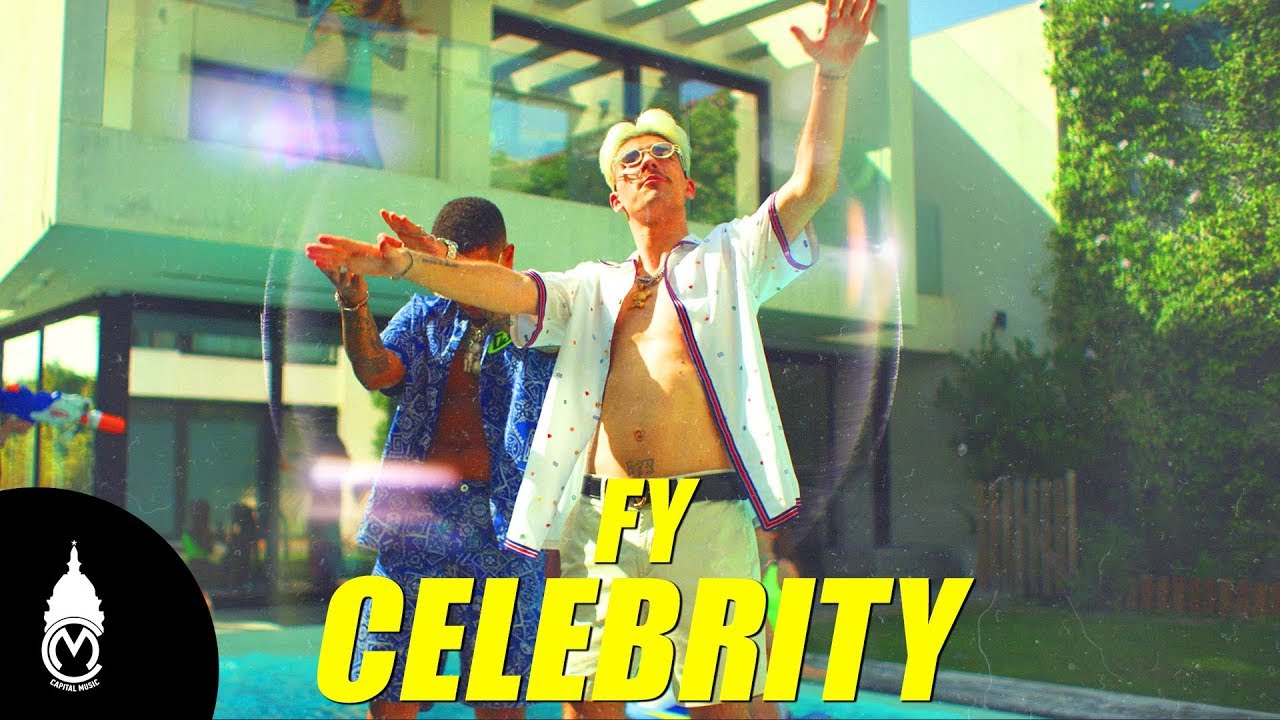 FY - Celebrity - Official Music Video