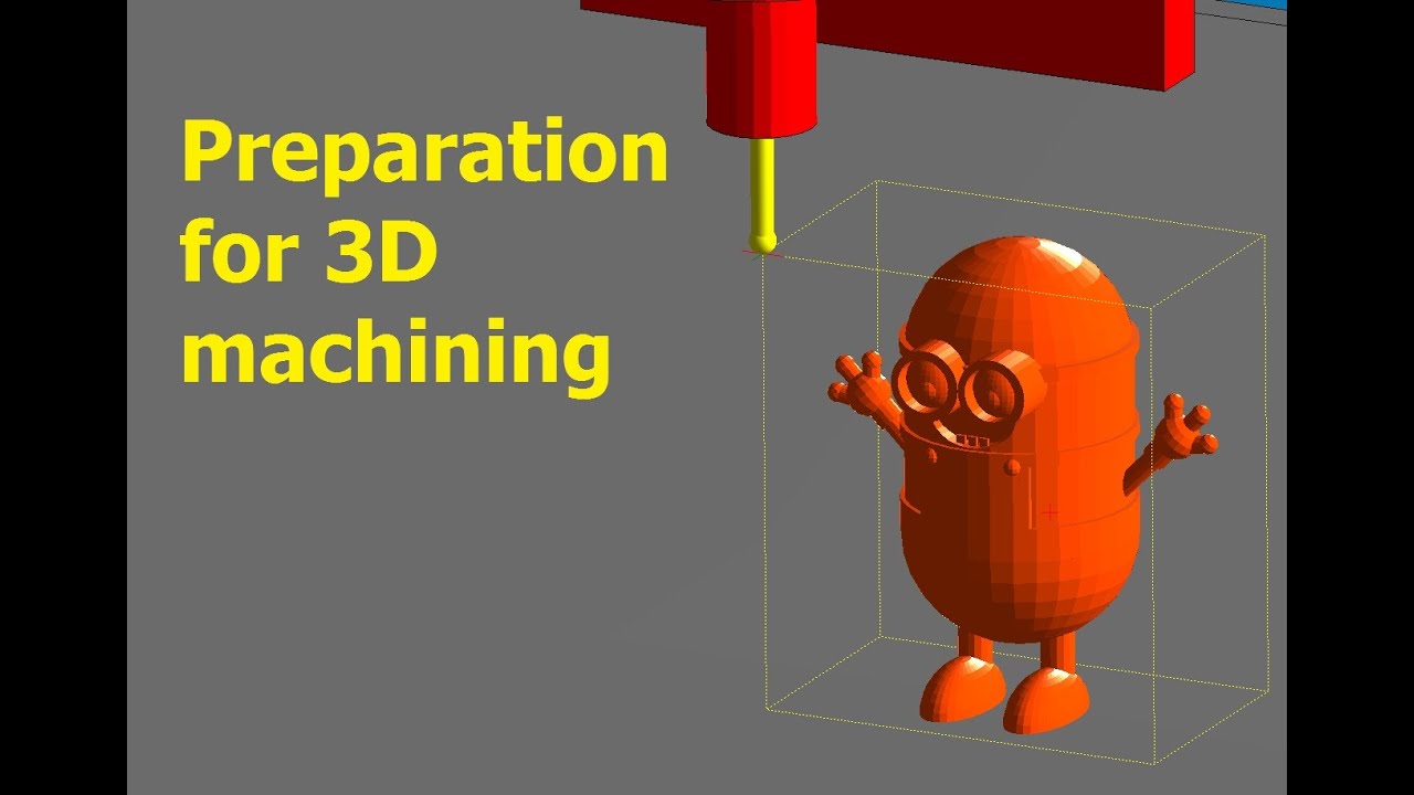 GrblGru:  Preparation for 3D machining