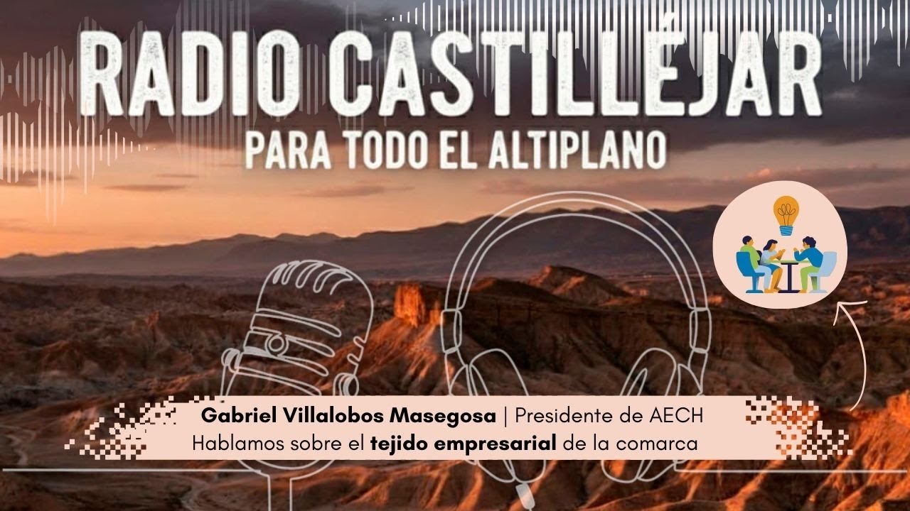 Entrevista a Gabriel Villalobos Masegosa | Presidente de AECH y el Futuro Empresarial de Huéscar
