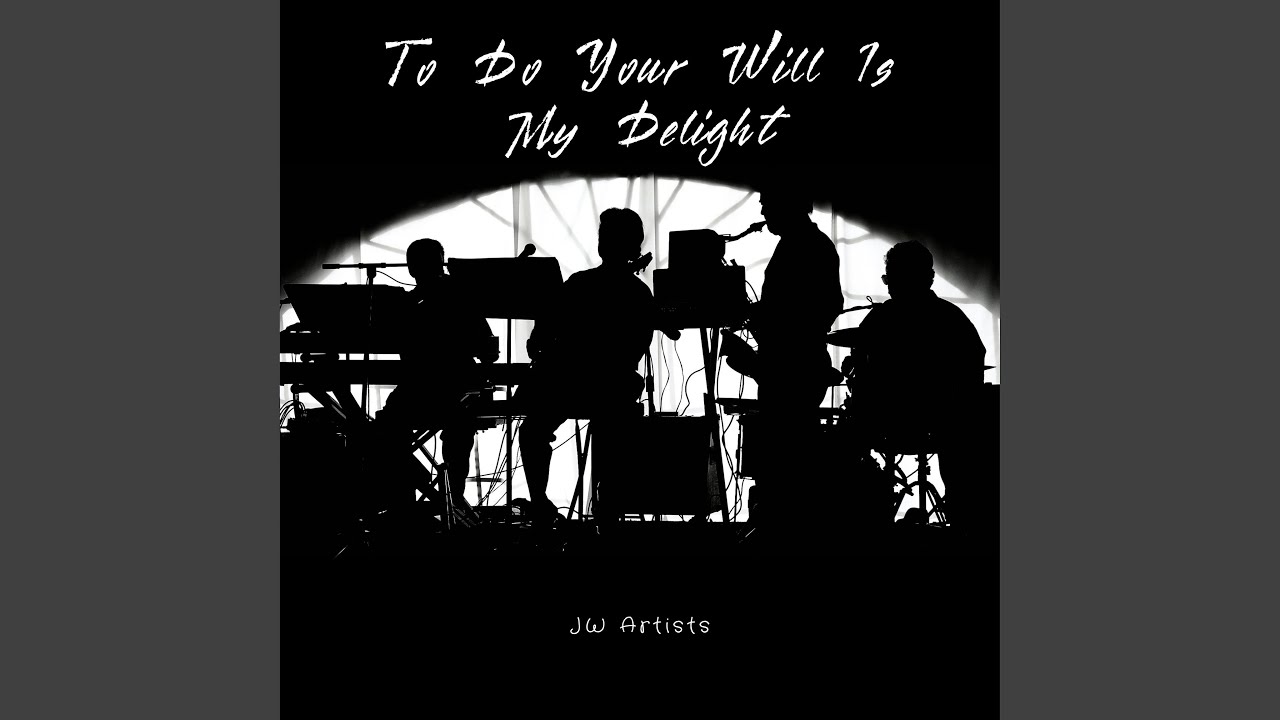 To Do Your Will Is My Delight (Reimagined)