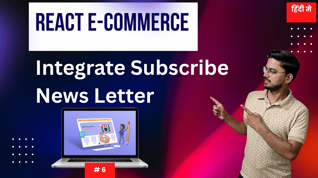 #6: How to Add Newsletter Subscription in React (Step-by-Step)