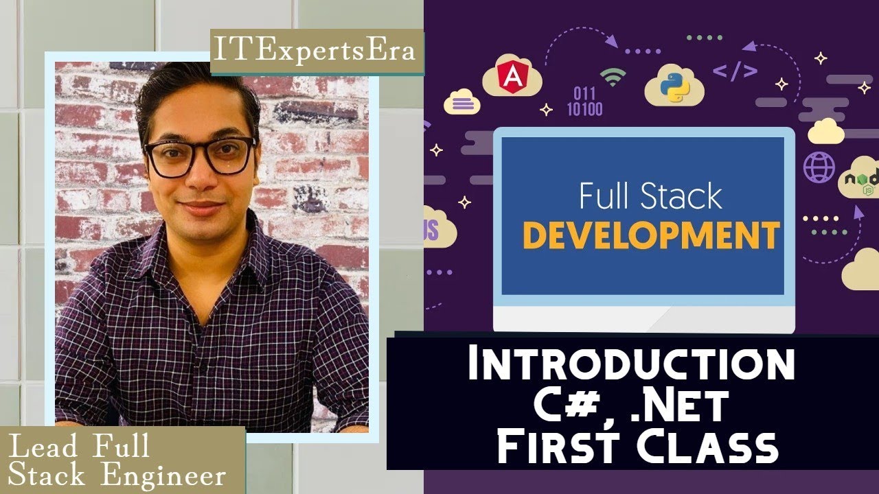 .Net Full Stack Course | First Class | Visual Studio and Framework