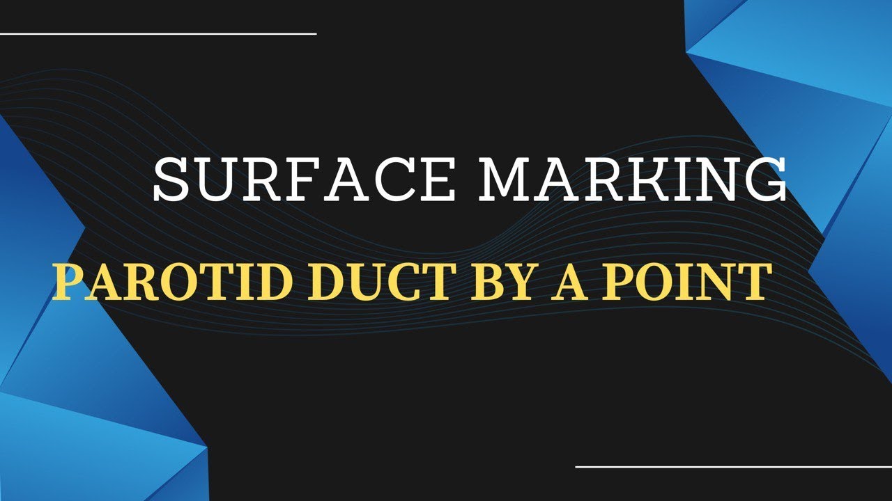 Surface marking of Parotid duct by a point || Surface anatomy