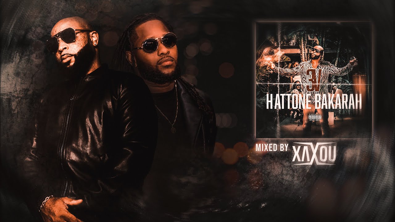 E.P 3V - HATTONE BAKARAH mixed by DJ XAXOU