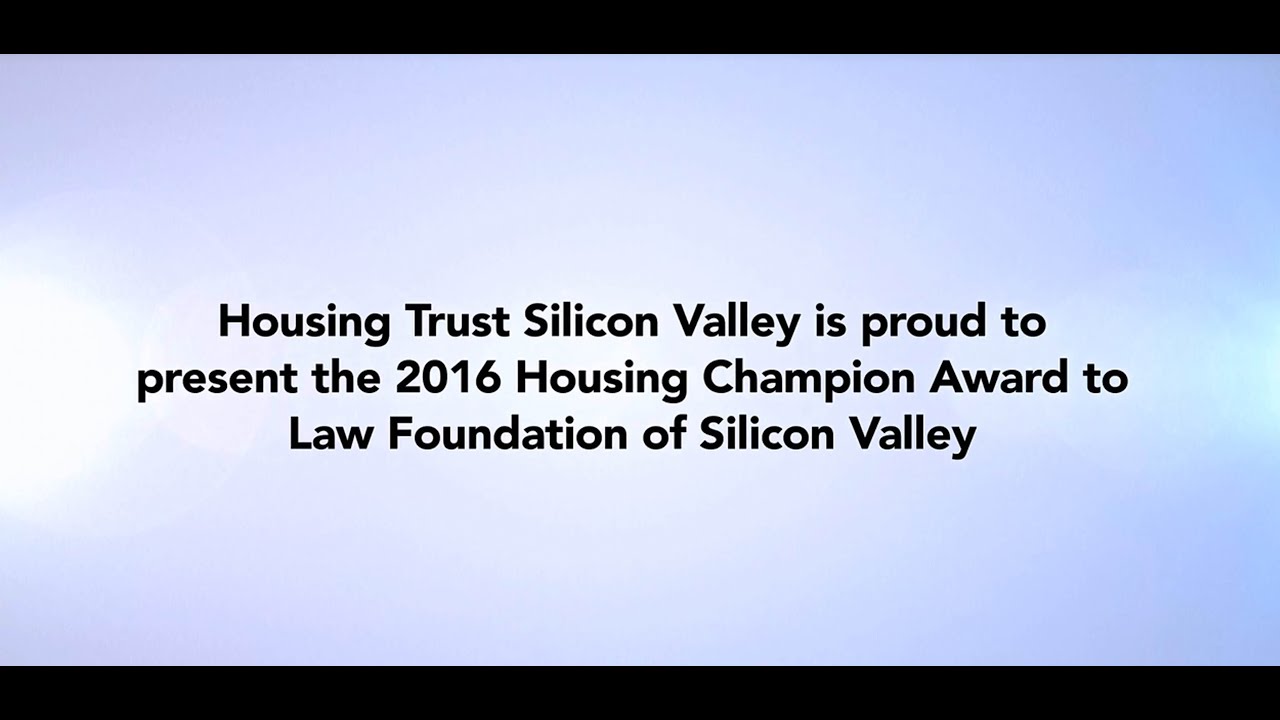 Housing Champions - Law Foundation of Silicon Valley
