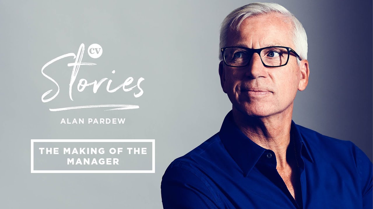 Alan Pardew &bull; The Making of The Manager &bull; CV Stories
