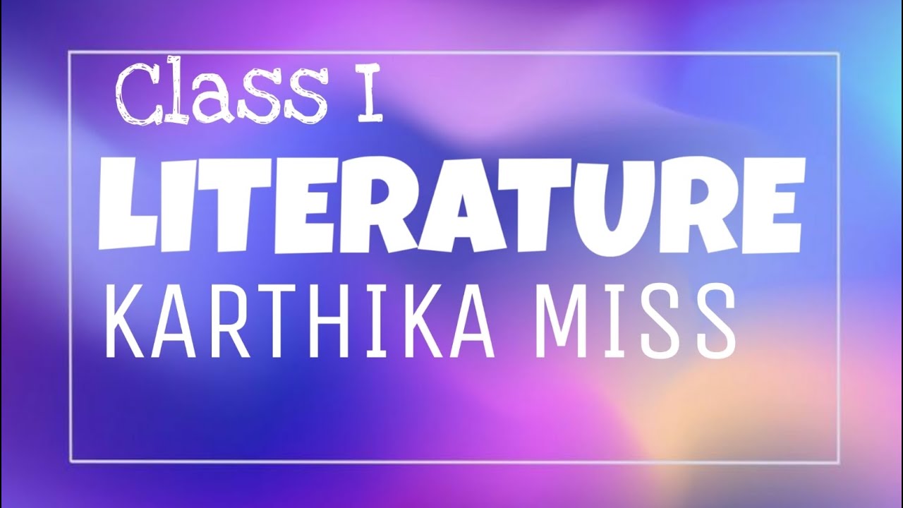 First Standard Literature Karthika miss