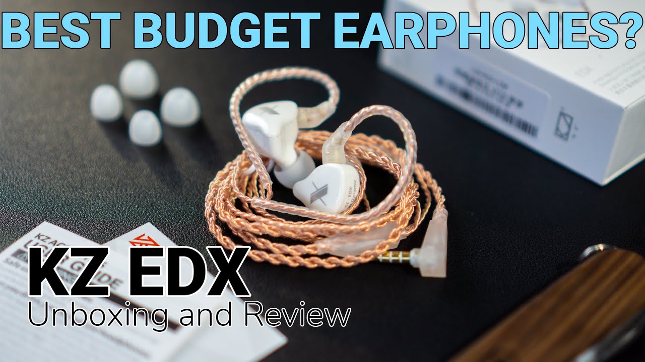 Best budget earphone for 2021? | KZ EDX Unboxing and Review