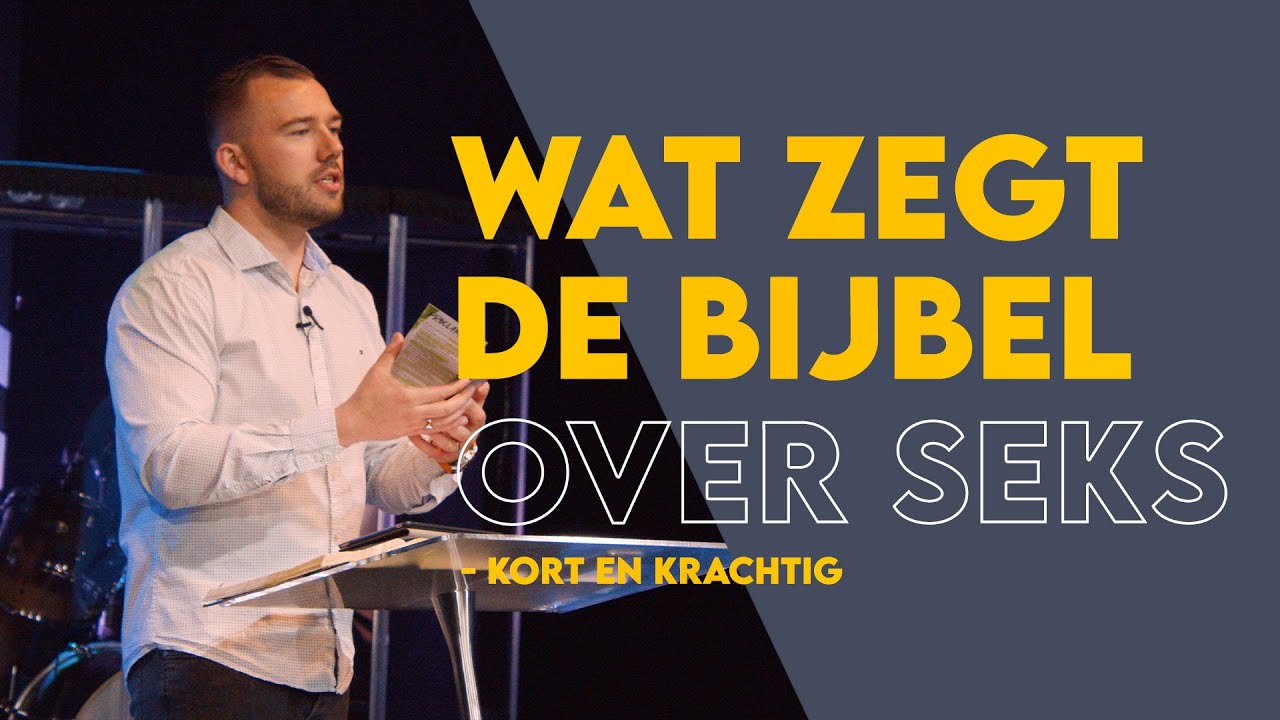 Wat zegt de Bijbel over seks? | Kort en Krachtig - Tom de Wal