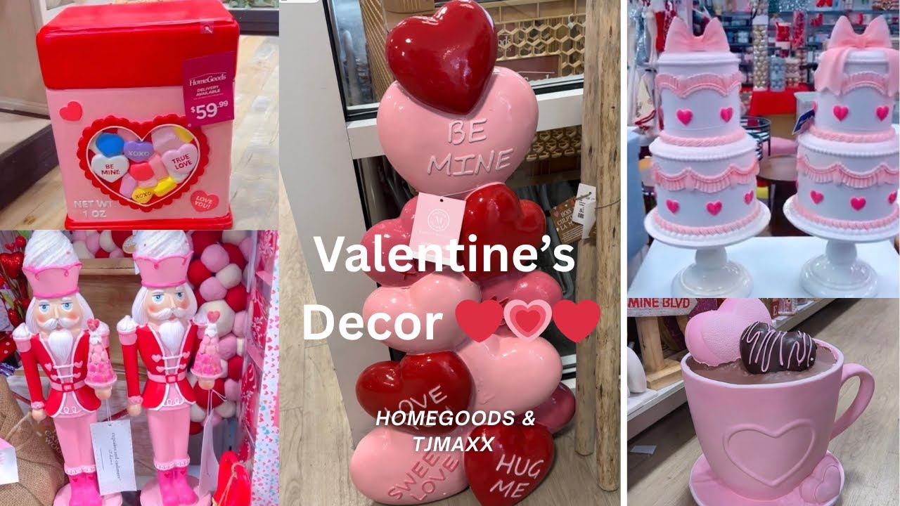 New ADORABLE ❤️💌 VALENTINES 💌❤️ Decor!!! Shop 🛒💗🛍️ With Me . HomeGoods and TjMaxx “2026”