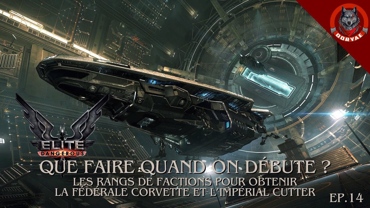 ED : Monter ses rangs Fédéraux & Impériaux & Débloquer leurs vaisseaux ! [ Guide Ép 14]