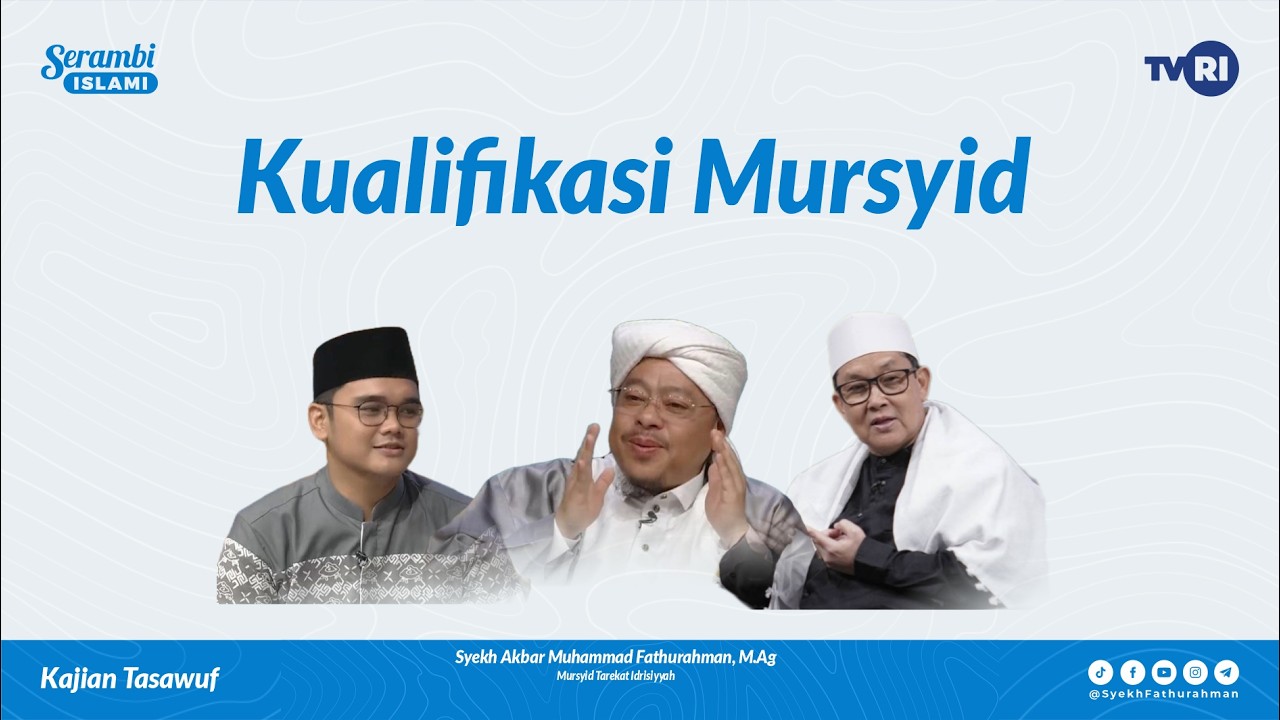 Serambi Islami [207] KUALIFIKASI MURSYID @TVRINasional