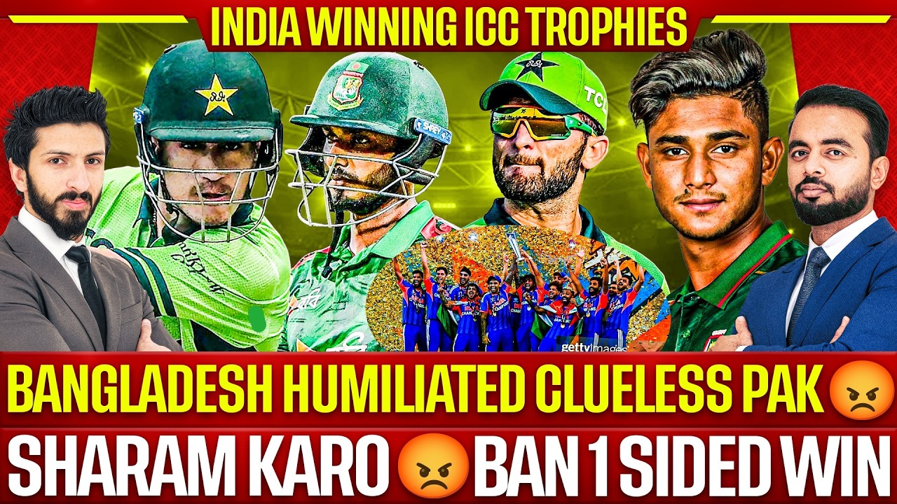 Sharam Karo! Bangladesh Won & Humiliated Pak 😡 | India Winning ICC Trophies 🏆