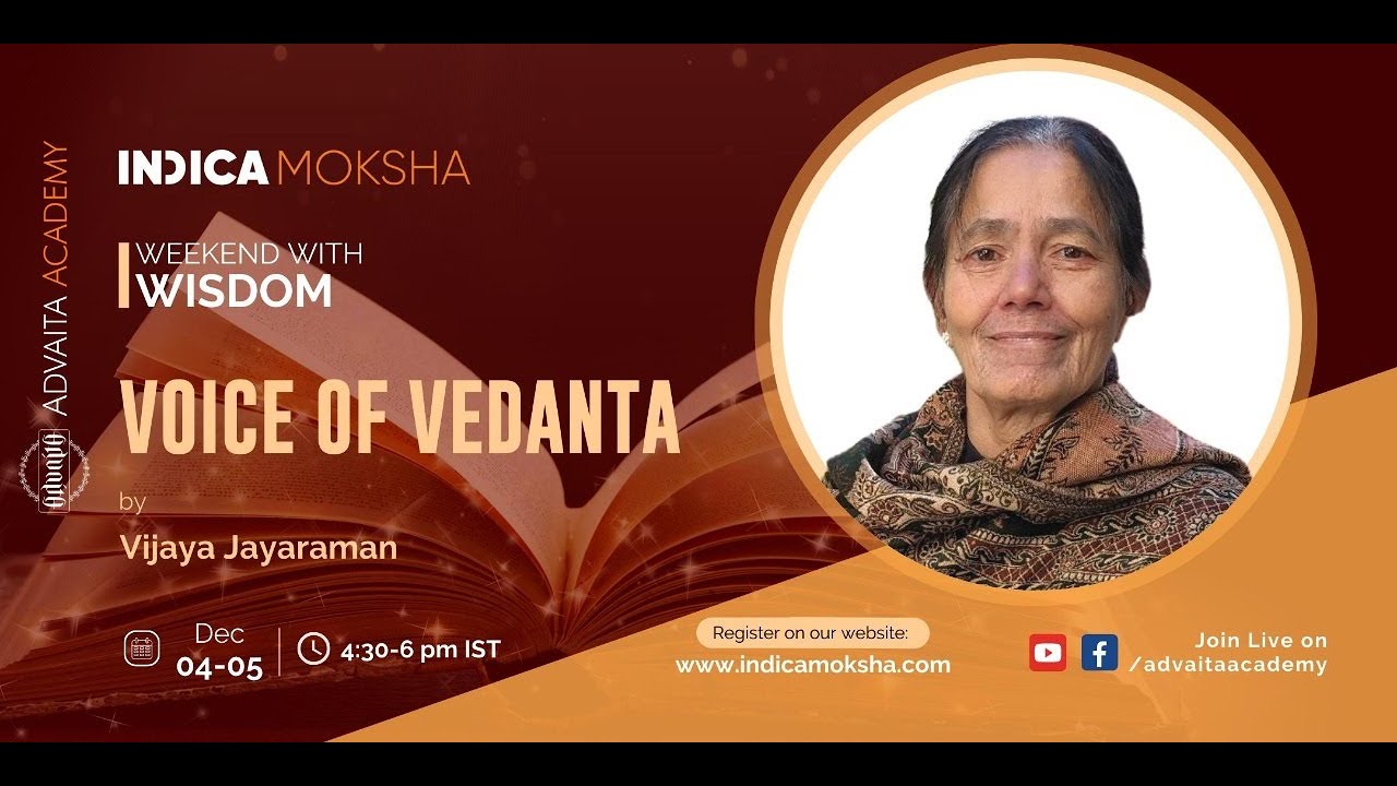 Weekend With Wisdom: Voice of Vedanta - 01 by Vijaya Jayaraman