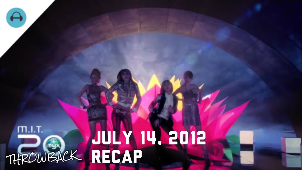 MYX International Top 20 - July 14, 2012 | THROWBACK