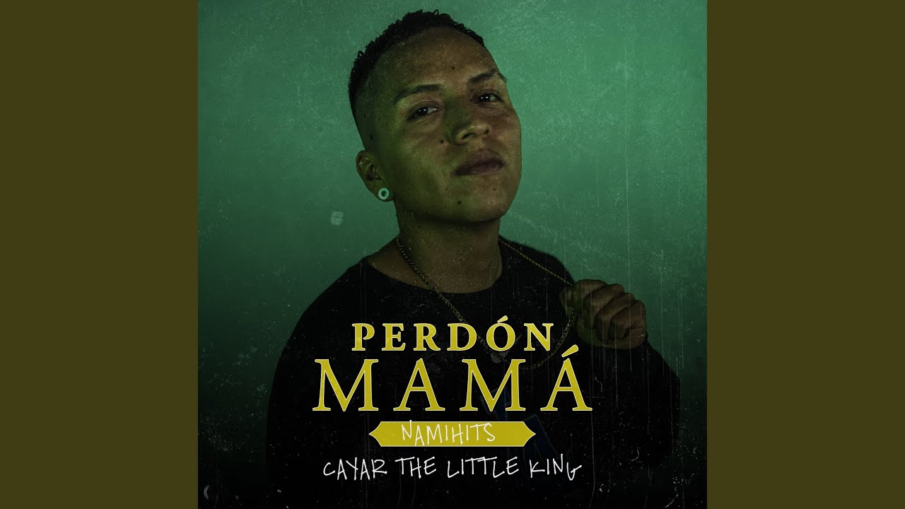 Perdón Mamá