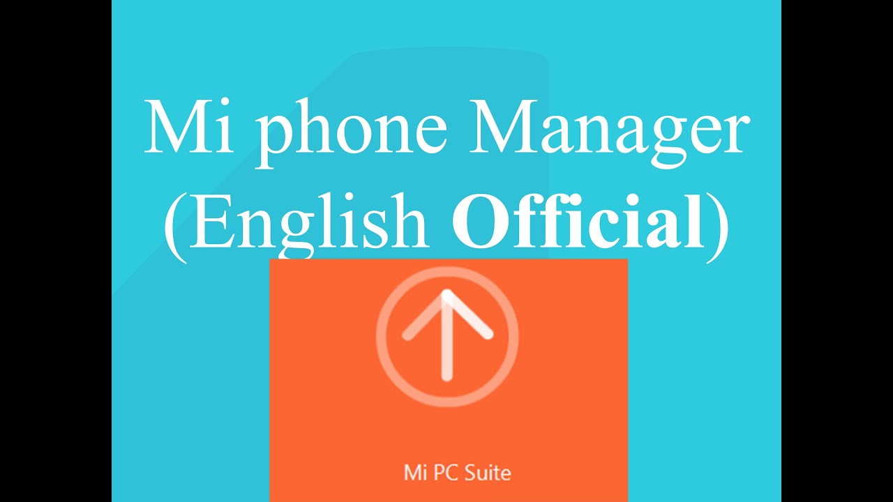 Mi Phone Manager/Pc Suite(English) How to Install&Overview