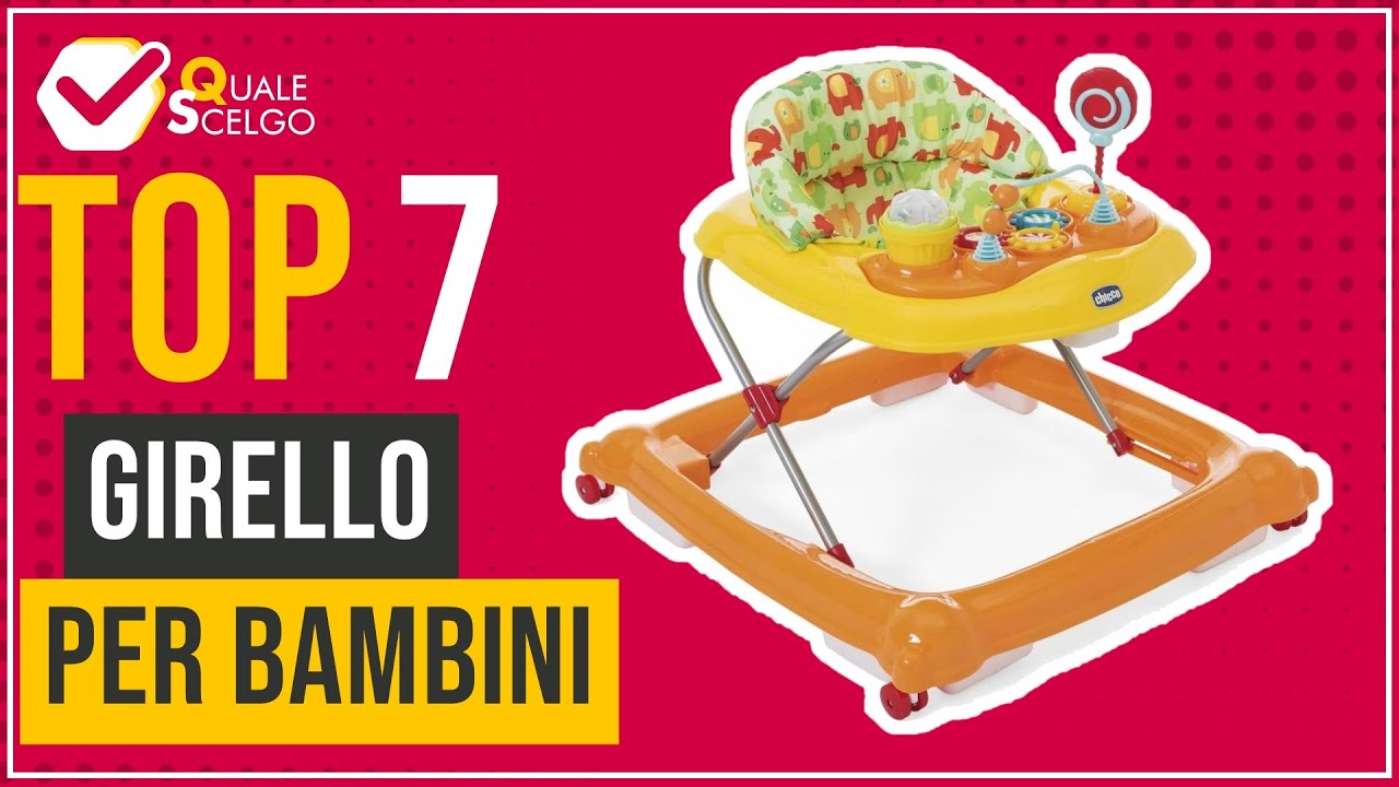Girello per bambini - Top 7 - (QualeScelgo)