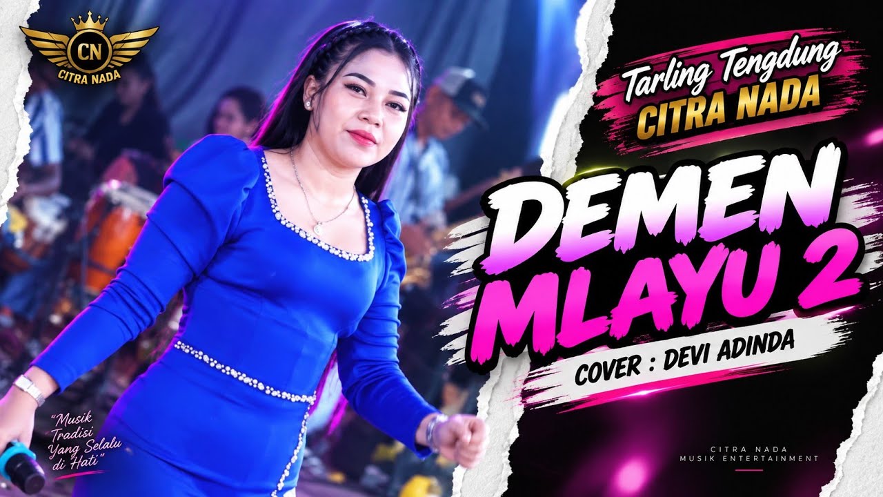 DEMEN MLAYU MLAYU VERSI TENGDUNG // CITRA NADA LIVE DESA CIANGIR - KEC.CIBINGBIN - KUNINGAN