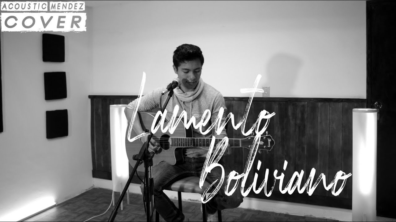 Enanitos Verdes - Lamento Boliviano -  (Acoustic Mendez Cover)