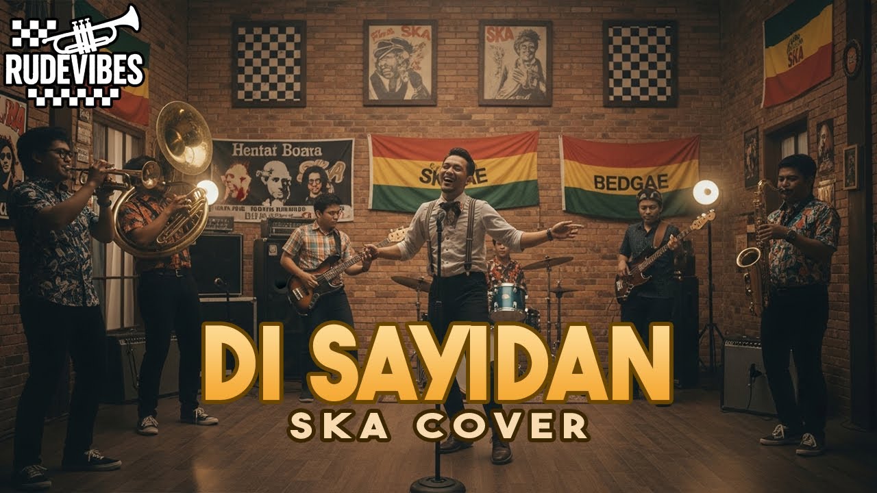 DI SAYIDAN -  SHAGGY DOG SKA COVER (RUDE VIBES)