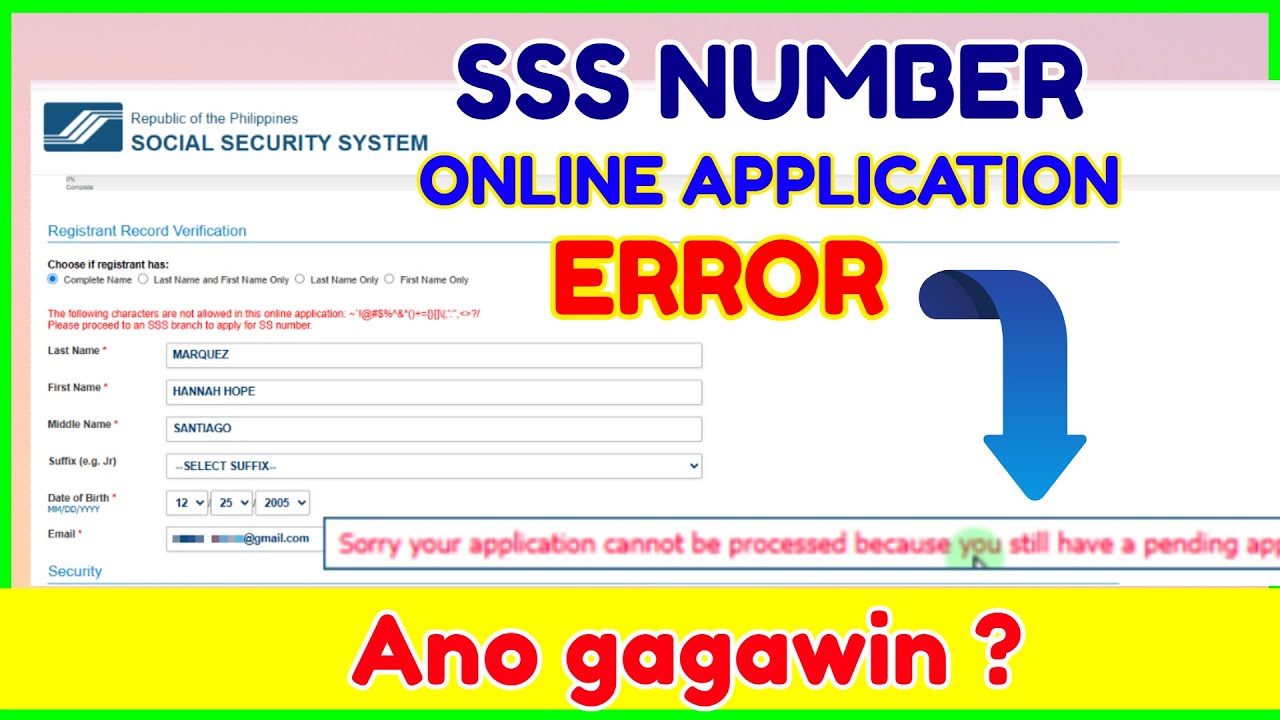 SSS Number - Sorry your application cannot be processed because you still have a pending application