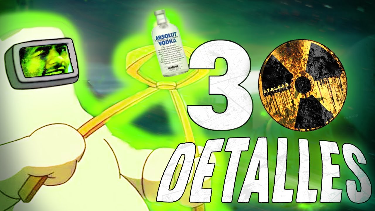 ☢30 Detalles RADIOACTIVOS en S.T.A.L.K.E.R Shadow Of Chernobyl - ESPECIAL 1KSubs - BŁ4ÇK H.E☣