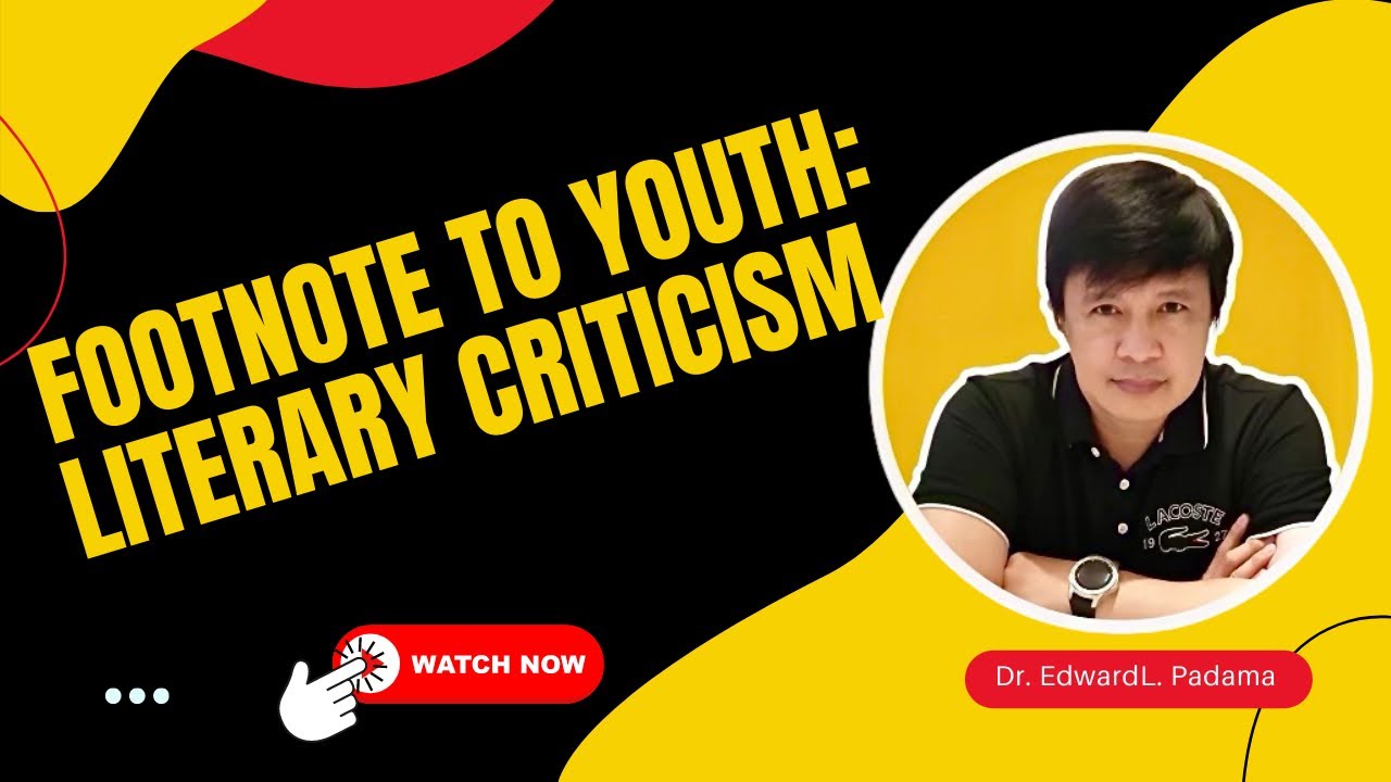 FOOTNOTE TO YOUTH: LITERARY CRITICISM
