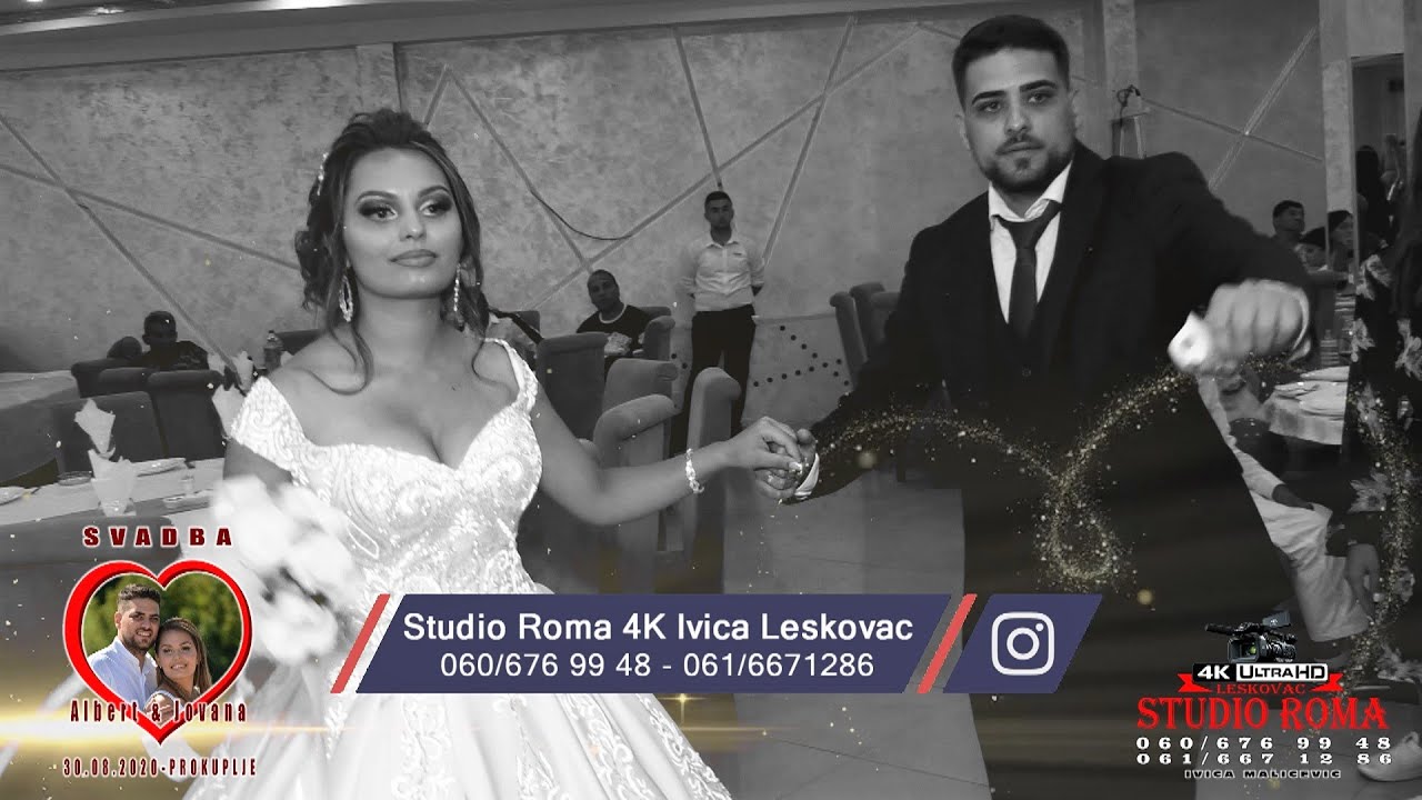 SVADBA  /ALBERT&JOVANA/ part1 30.08.2020 PROKUPLJE - STUDIO ROMA 4K IVICA LESKOVAC