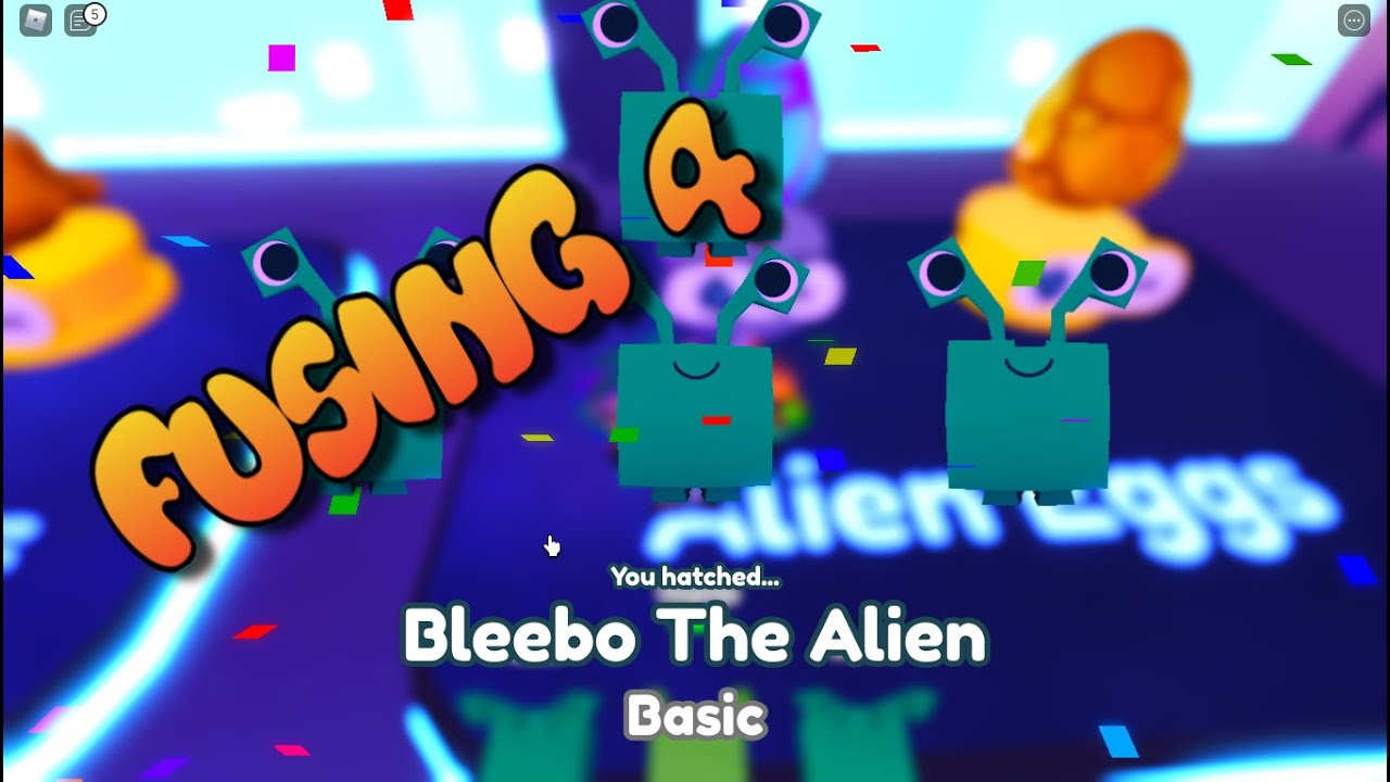 Fusing 4 Bleebo The Alien Pet Fuse 🛸 ALIENS! Pet Simulator X!
