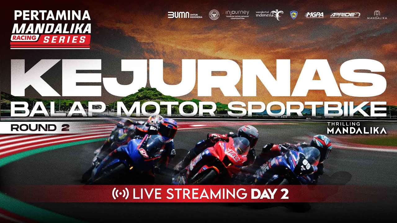 Live Streaming Mandalika Racing Series (MRS) 2024 Round 2 Day 2