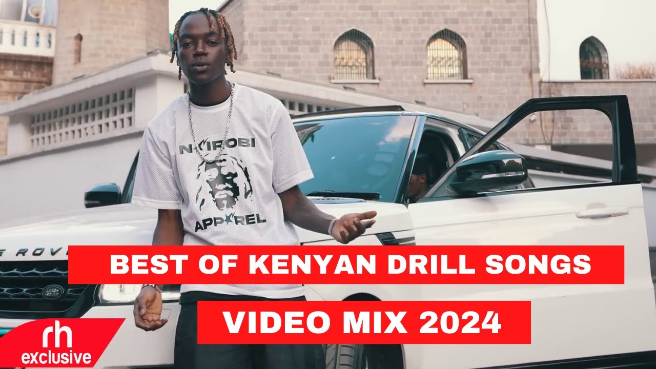 BEST OF KENYAN DRILL SONGS VIDEO  MIX 2024 ,WAKADINALI, BURUKLYN BOYZ SONGS MIX  BY DJ KIZZ 254