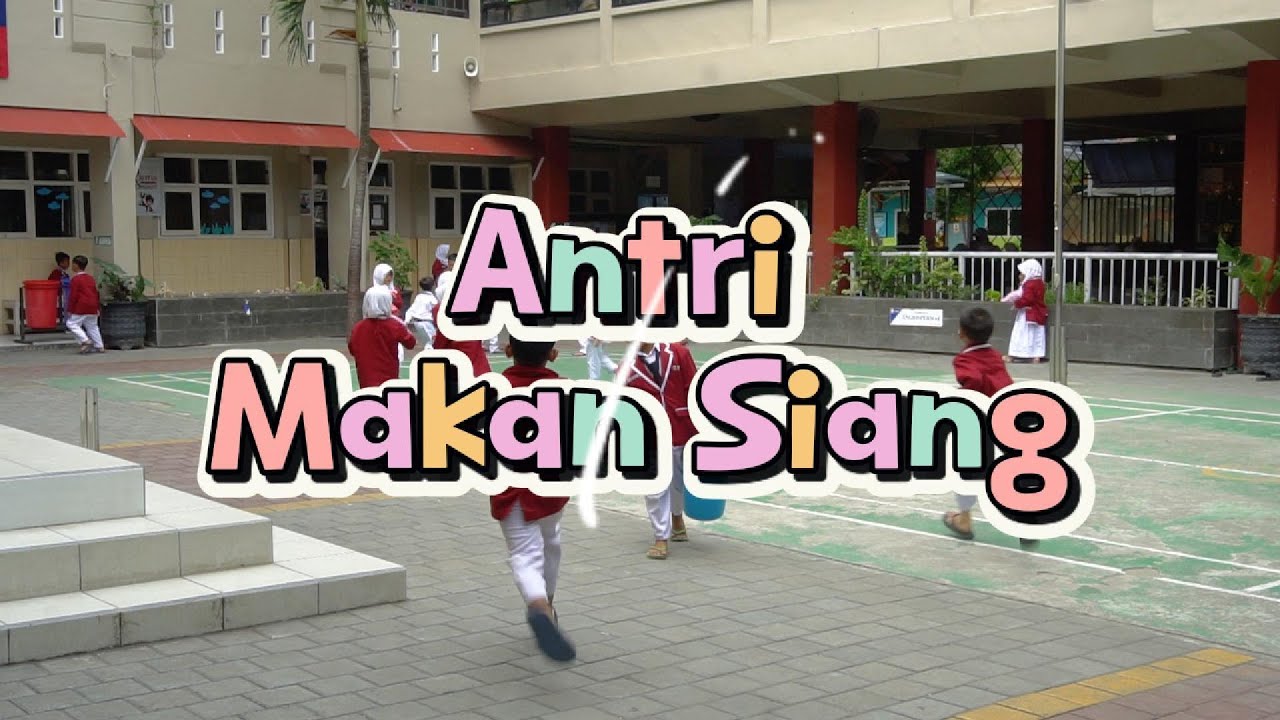 ANTRI MAKAN SIANG || SDMT Ponorogo