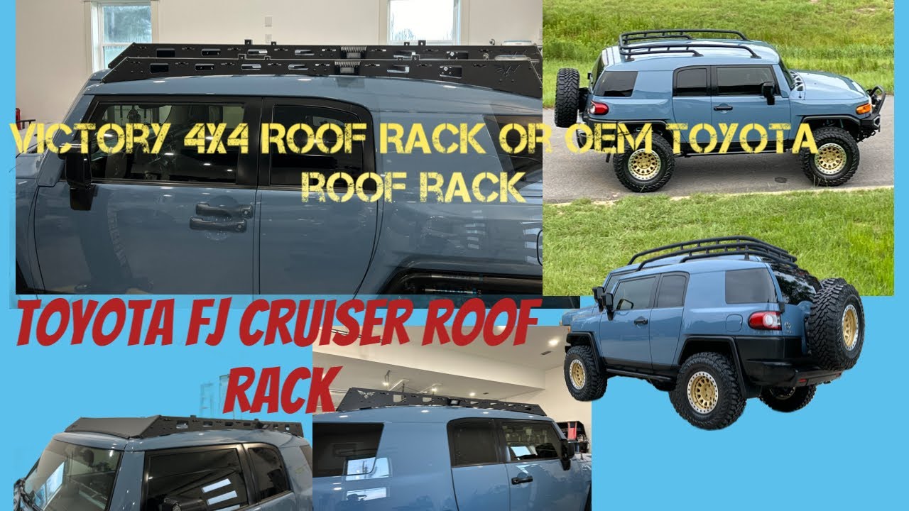 Toyota FJ Cruiser roof rack Victory 4x4