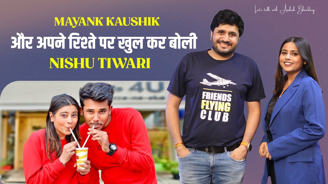 Nishu Tiwari & Mayank are real life Couples ? | Exclusive Untold Secret Stories | Aashish Bhardwaj