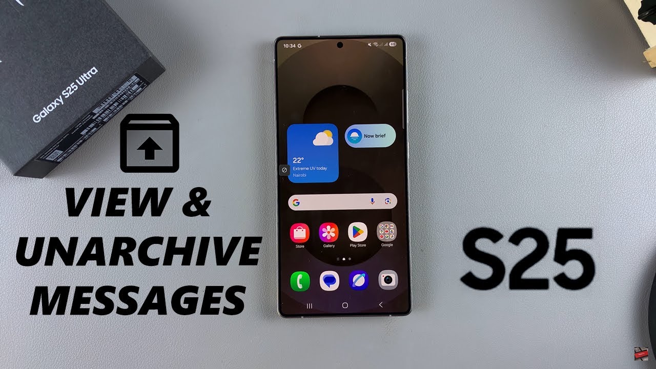 How To See & Unarchive Messages On Samsung Galaxy S25 / S25 Ultra
