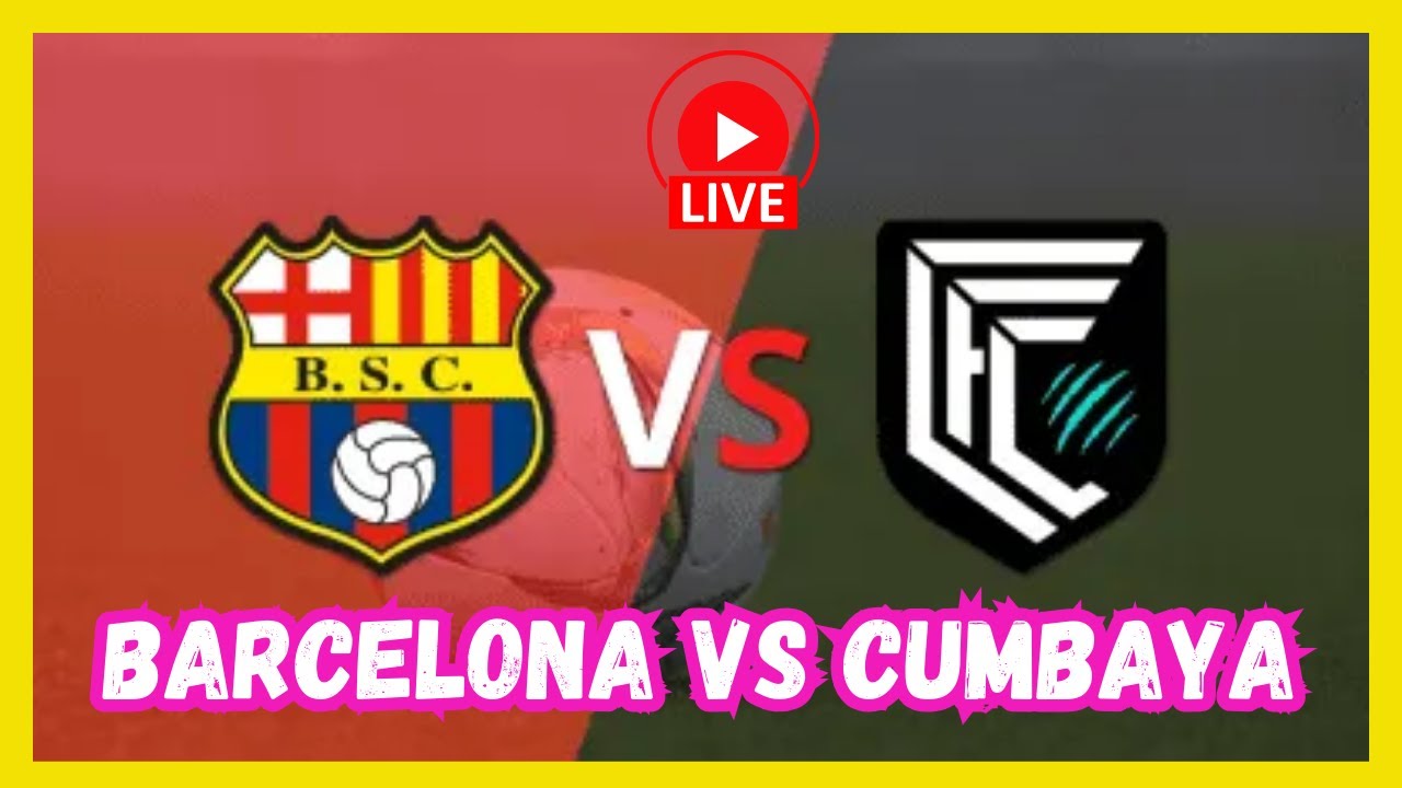 🔴 ¡𝘌𝘯 𝘝𝘐𝘝𝘖! BARCELONA 𝘷𝘴  CUMBAYA ★ 𝘋𝘐𝘙𝘌𝘊𝘛𝘖 ★