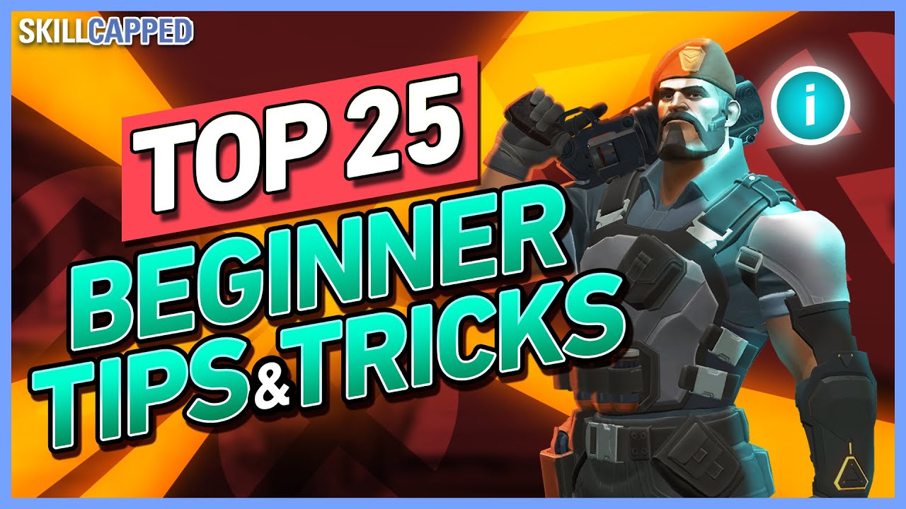 25 TIPS AND TRICKS to INSTANTLY IMPROVE! - Valorant Beginners Guide