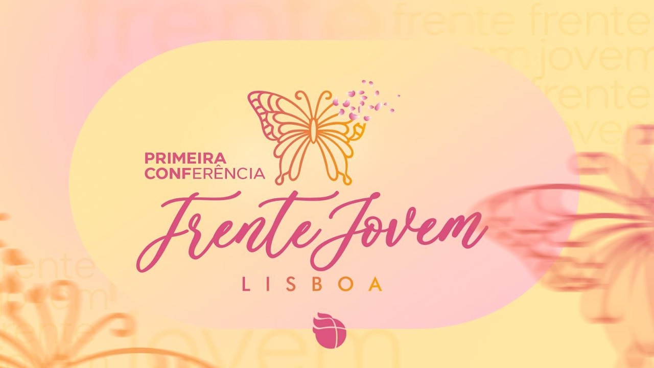 1º CONFERÊNCIA FRENTE JOVEM 2026