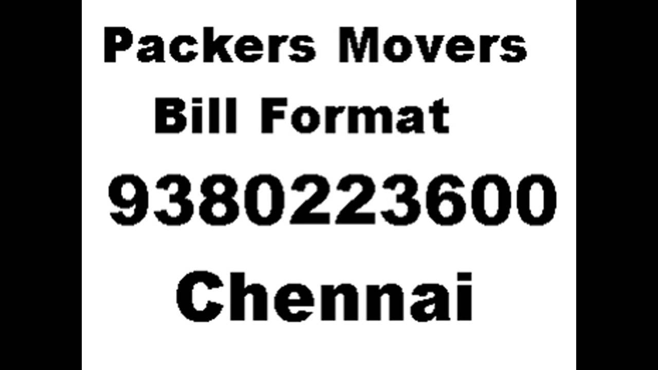 Packers and Movers Bill Free Format Chennai
